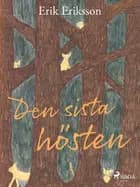 Den sista hösten af Erik Eriksson