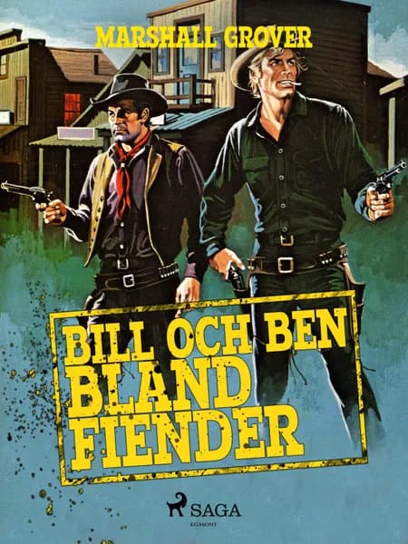 Bill och Ben bland fiender af Marshall Grover