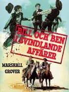 Bill och Ben i svindlande affärer