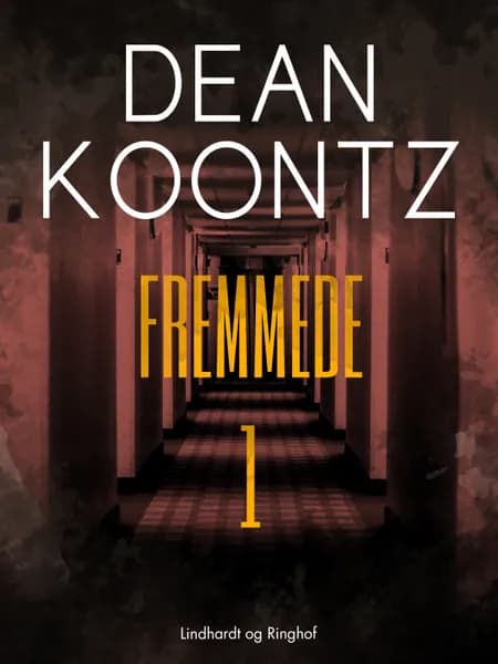 Fremmede af Dean R. Koontz