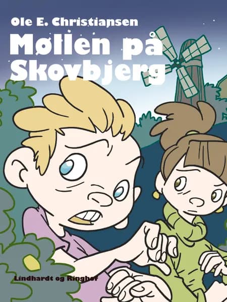 Møllen på Skovbjerg af Ole E. Christiansen