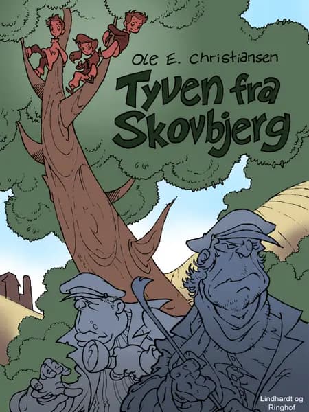 Tyven fra Skovbjerg af Ole E. Christiansen