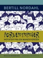 Forventninger. Notater fra en mandsverden af Bertill Nordahl