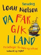 Da far gik i land af Lean Nielsen