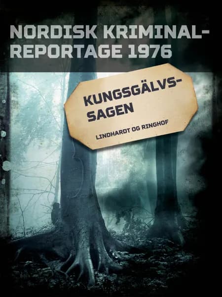 Kungsgälvs-sagen 
