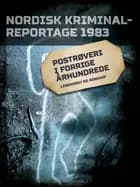 Postrøveri i forrige århundrede af Diverse