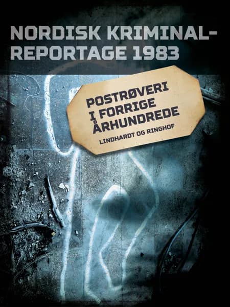 Postrøveri i forrige århundrede 