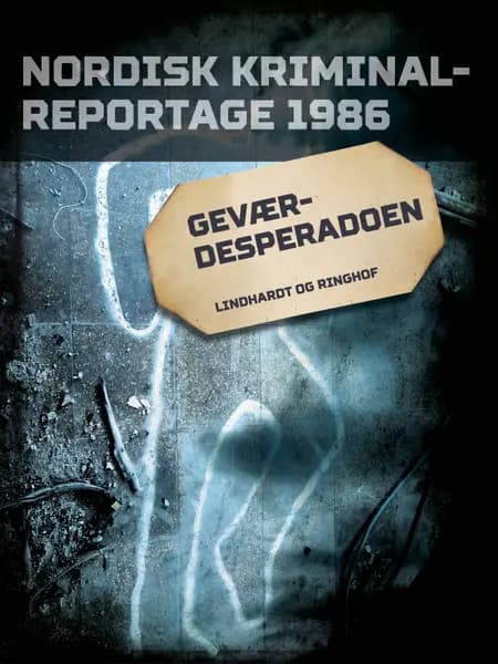 Geværdesperadoen 