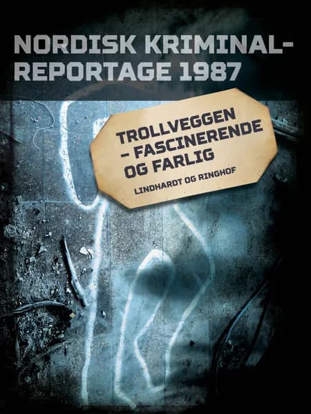 Trollveggen - fascinerende og farlig 