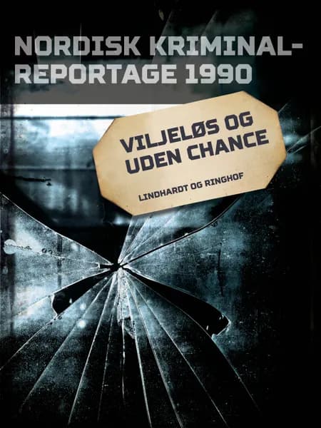 Viljeløs og uden chance 