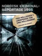 Fem millioner i løsepenge for ung millionøse! 