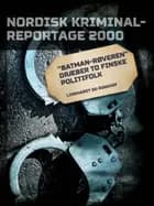 "Batman-røveren" dræber to finske politifolk