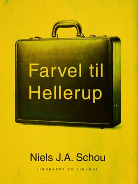 Farvel til Hellerup af Nils J. A. Schou