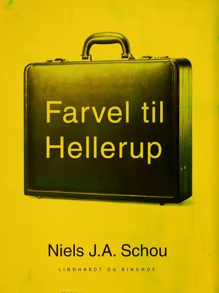 Farvel til Hellerup af Nils Schou Schou