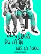 Sex, løgn og latin
