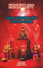 Solen skinner aldrig på en go-go-bar af Henrik List