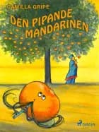 Den pipande mandarinen
