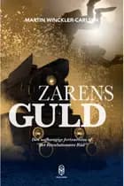 Zarens guld af Martin Winckler-Carlsen