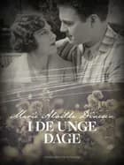 I de unge dage af Marie Alvilda Dinesen