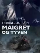 Maigret og tyven