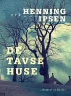De tavse huse