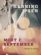 Midt i september
