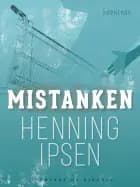 Mistanken