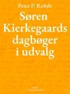Søren Kierkegaards dagbøger i udvalg
