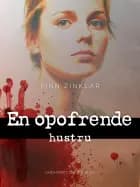 En opofrende hustru
