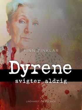 Dyrene svigter aldrig af Finn Zinklar