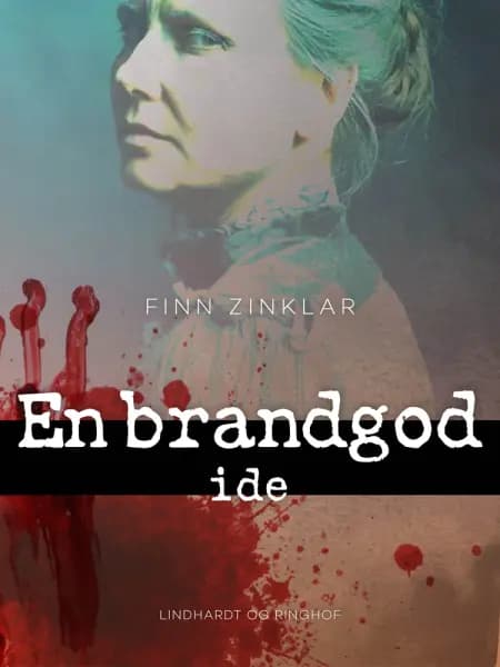 En brandgod ide af Finn Zinklar