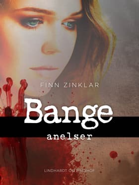 Bange anelser af Finn Zinklar