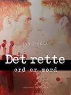 Det rette ord er mord af Finn Zinklar