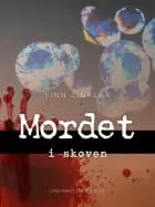 Mordet i skoven af Finn Zinklar