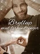 Bryllup med forhindringer af Finn Zinklar