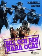 Bill och Ben nära ögat af Marshall Grover