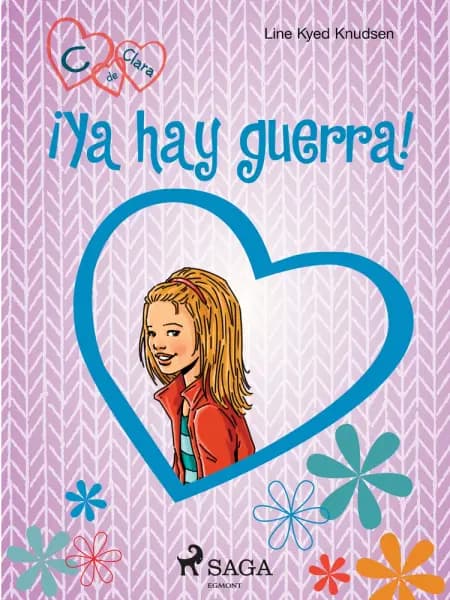 C de Clara 6 - ¡Ya hay guerra! af Line Kyed Knudsen