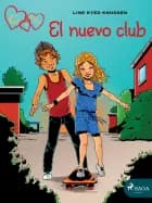 C de Clara 8 - El nuevo club