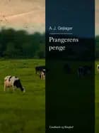 Prangerens penge af A.J. Gejlager