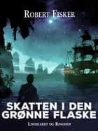 Skatten i den grønne flaske