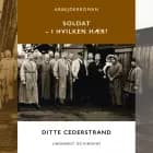 Soldat - i hvilken hær? af Ditte Cederstrand