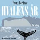 Hvalens år af Franz Berliner