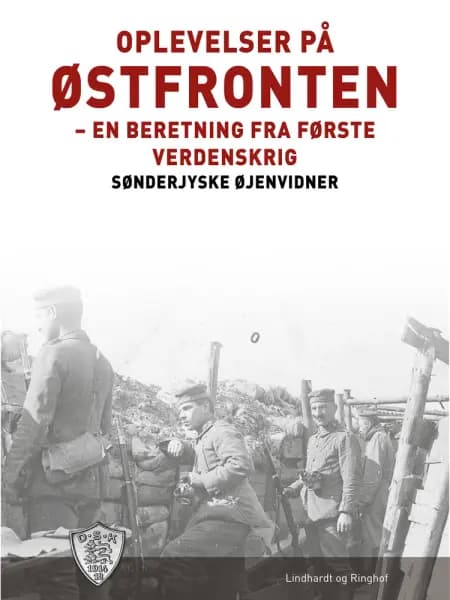 Oplevelser på Østfronten af Sønderjyske Øjenvidner