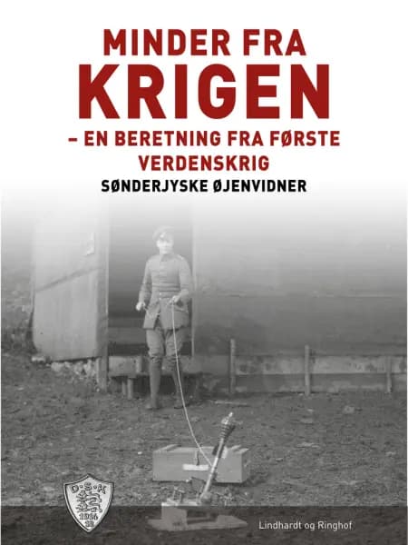 Minder fra krigen af Sønderjyske Øjenvidner