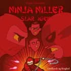 Ninja Niller slår igen af Rune Fleischer