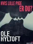 Hvis lille pige er du?