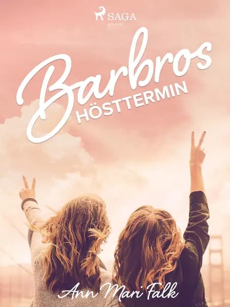 Barbros hösttermin af Ann Mari Falk