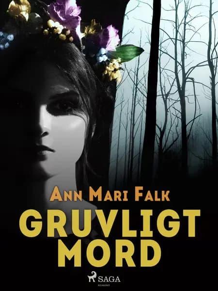 Gruvligt mord af Ann Mari Falk