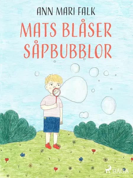 Mats blåser såpbubblor af Ann Mari Falk