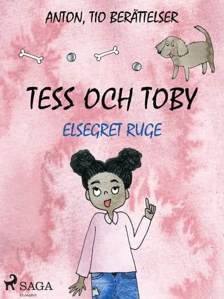 Tess och Toby af Elsegret Ruge
